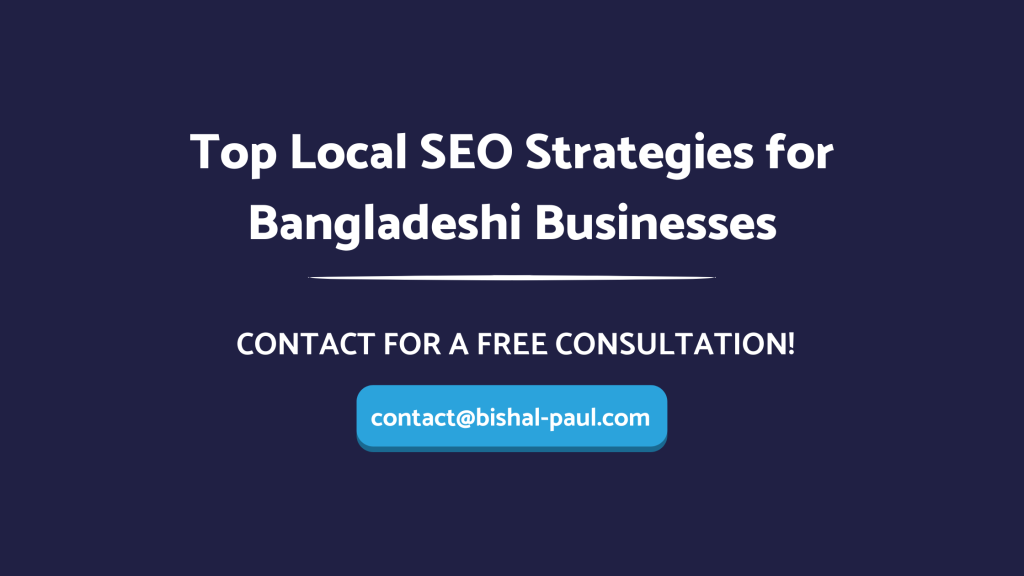 Top Local SEO Strategies for Bangladeshi Businesses